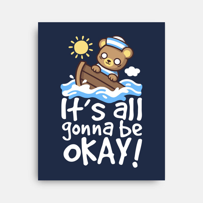 It's All Gonna Be Okay-None-Stretched-Canvas-NemiMakeit