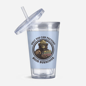 Only You Can Prevent Book Burnings-None-Acrylic Tumbler-Drinkware-kg07