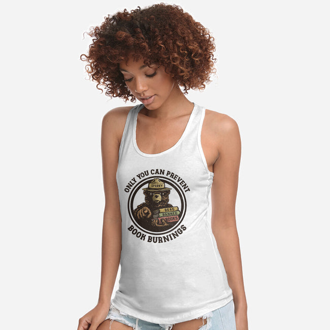 Only You Can Prevent Book Burnings-Womens-Racerback-Tank-kg07
