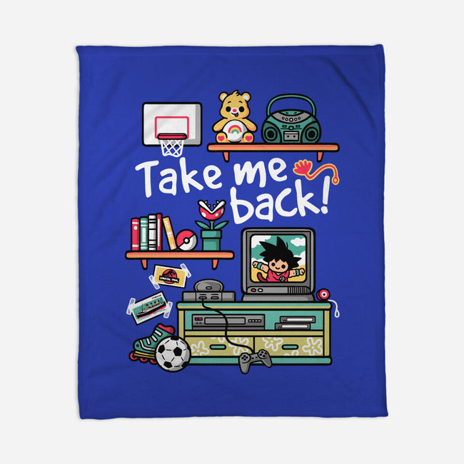 Take Me Back To My Childhood Days-None-Fleece-Blanket-NemiMakeit