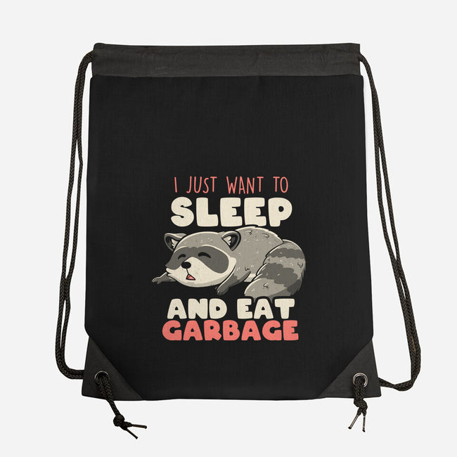 I Just Want To Sleep And Eat Garbage-None-Drawstring-Bag-koalastudio