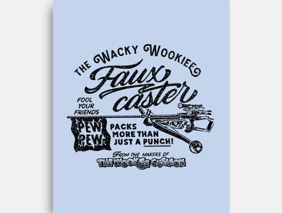 Fauxcaster
