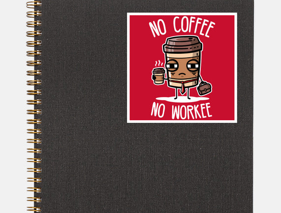 No Coffee