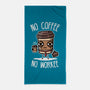 No Coffee-None-Beach-Towel-demonigote
