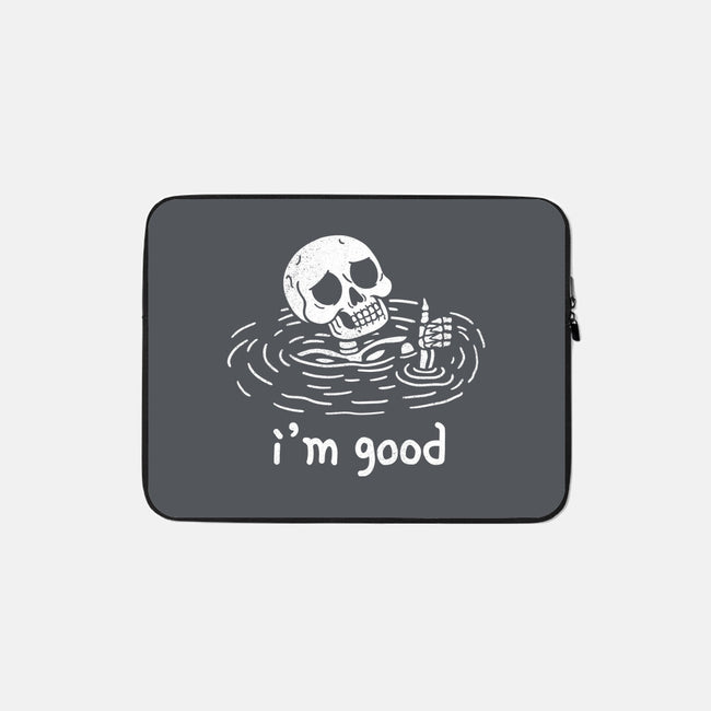 I'm Good-None-Zippered-Laptop Sleeve-fanfreak1