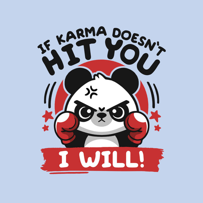 If Karma Doesn't Hit You-None-Zippered-Laptop Sleeve-NemiMakeit