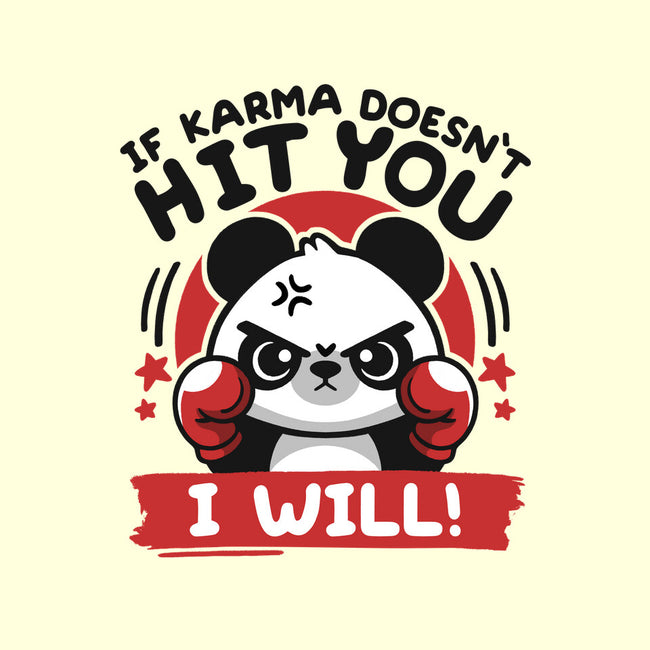 If Karma Doesn't Hit You-None-Beach-Towel-NemiMakeit