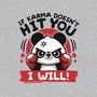 If Karma Doesn't Hit You-Womens-Fitted-Tee-NemiMakeit