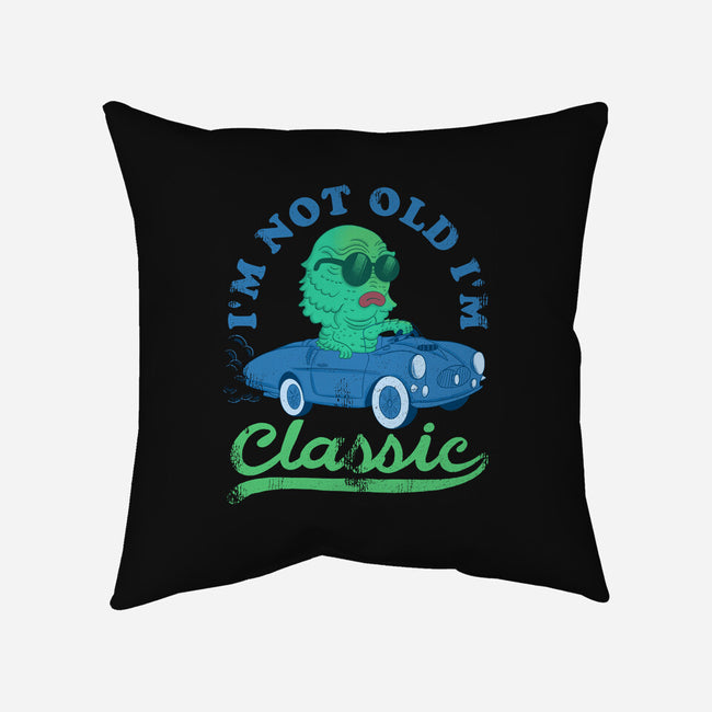 I'm Not Old I'm Classic-None-Removable Cover w Insert-Throw Pillow-sachpica