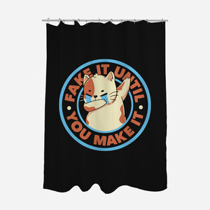 Fake It Until You Make It-None-Polyester-Shower Curtain-tobefonseca