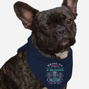Bring Us All The Trash-Dog-Bandana-Pet Collar-eduely