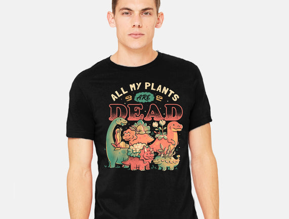 All My Plants Are Dead