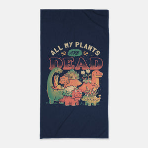 All My Plants Are Dead-None-Beach-Towel-eduely