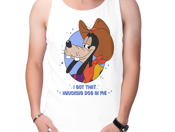 I Got That Hyucking Dog In Me