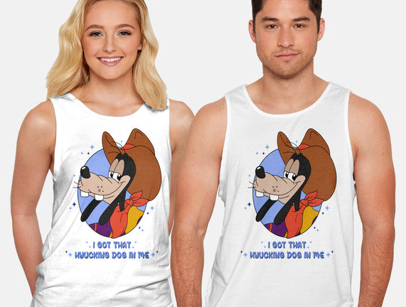 I Got That Hyucking Dog In Me