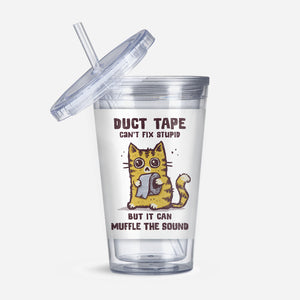 Duct Tape Can Muffle The Sound-None-Acrylic Tumbler-Drinkware-kg07