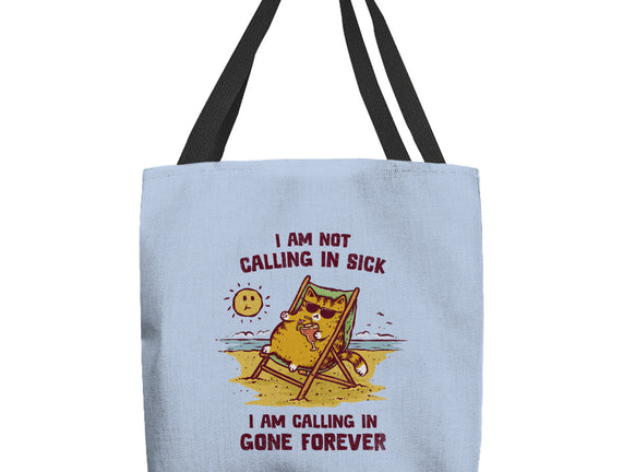 Calling In Gone Forever