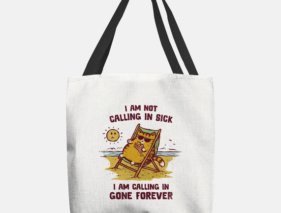Calling In Gone Forever