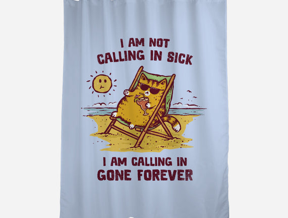 Calling In Gone Forever