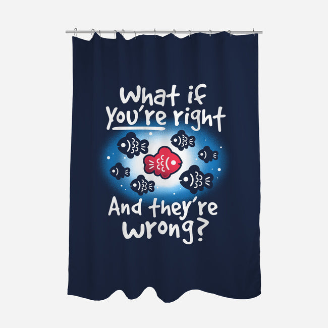 What If You're Right-None-Polyester-Shower Curtain-NemiMakeit