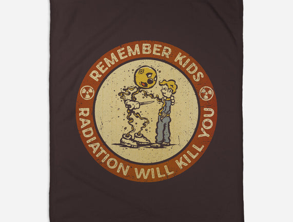 Radiation Will Kill You