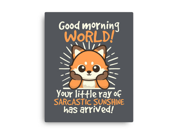 Fox Sarcastic Sunshine
