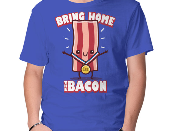 Bring Home The Bacon