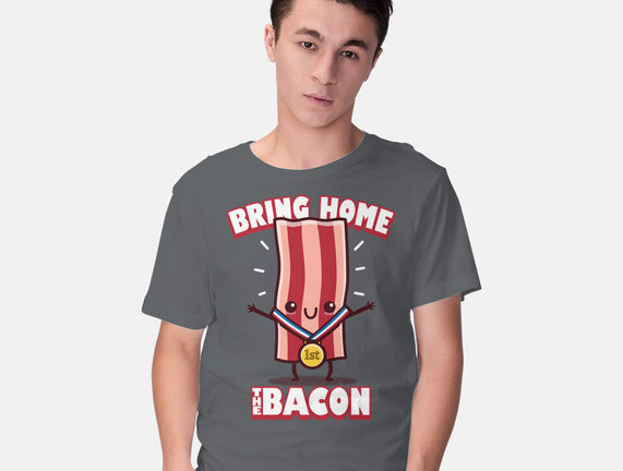 Bring Home The Bacon