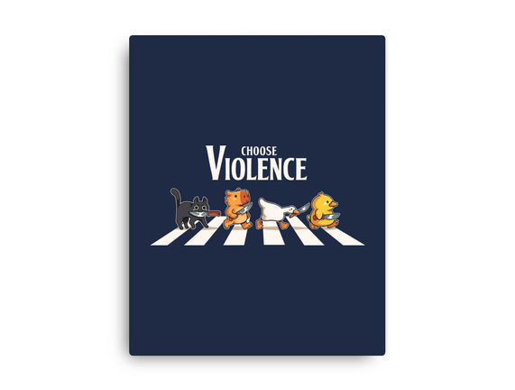 Choose Violence