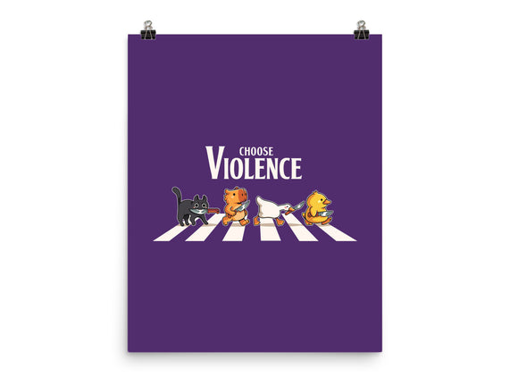 Choose Violence