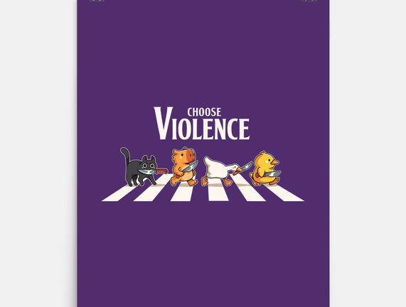 Choose Violence