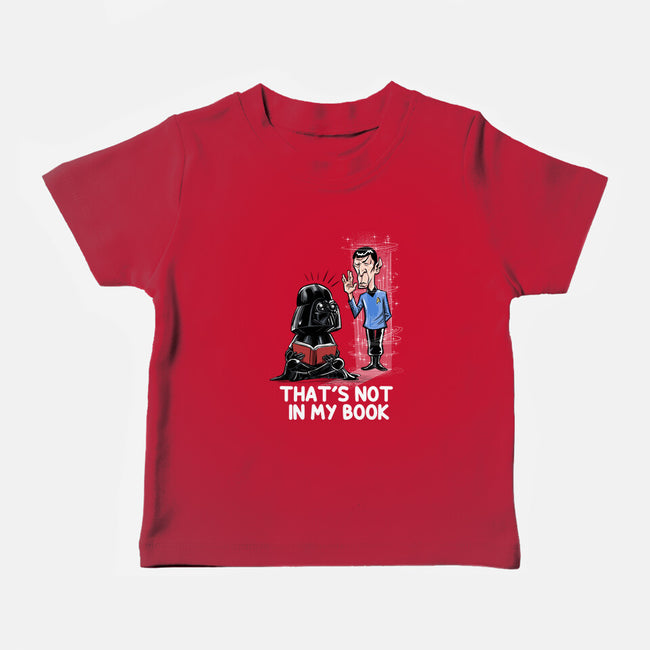 Not In My Book-Baby-Basic-Tee-zascanauta