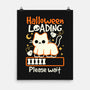 Halloween Loading-None-Matte-Poster-NemiMakeit