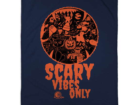 Scary Vibes Only