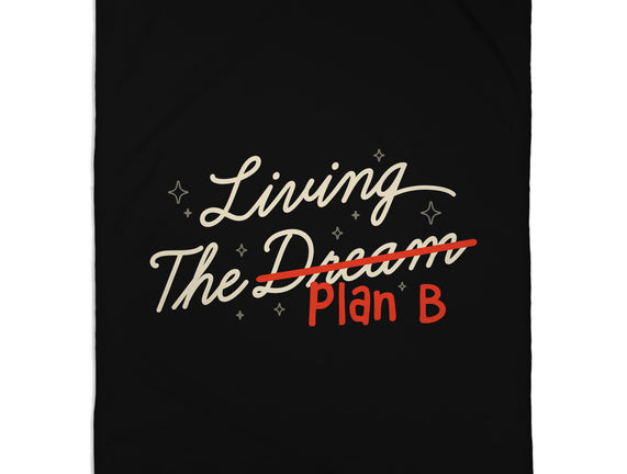 Living The Plan B