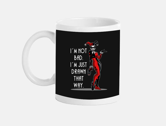 I'm Not Bad