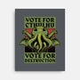 Vote Cthulhu Destruction-None-Stretched-Canvas-Studio Mootant