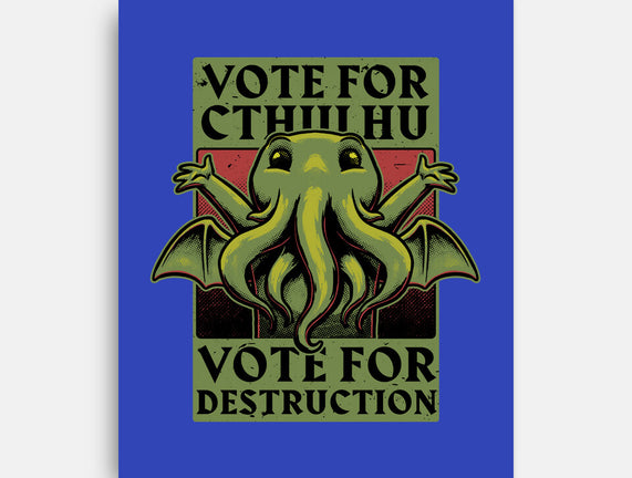 Vote Cthulhu Destruction