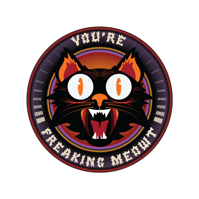 You're Freaking Meowt-None-Matte-Poster-Whimsical Thinker