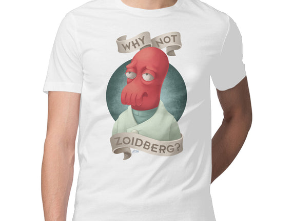 Why Not Zoidberg