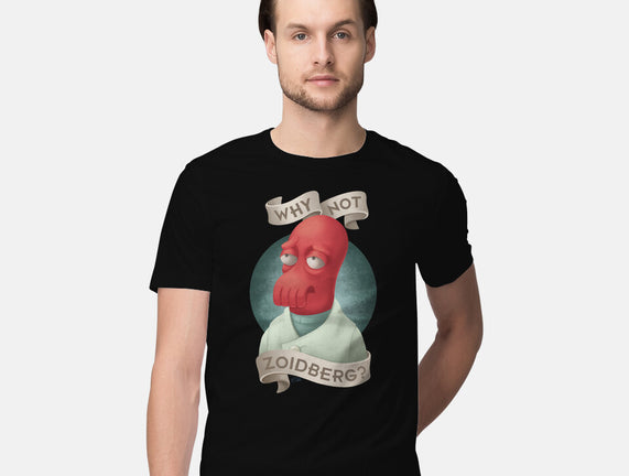 Why Not Zoidberg