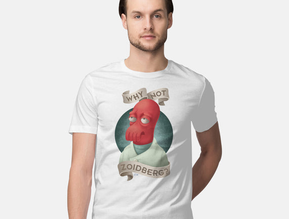 Why Not Zoidberg