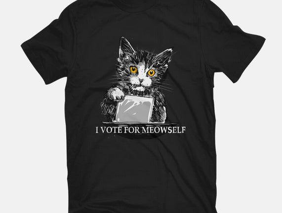 I Vote For Meowself