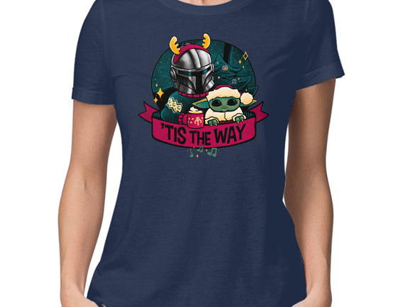 Tis The Way