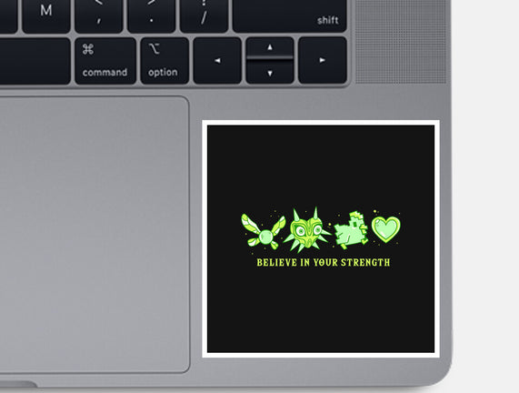 Believe In Your Strength