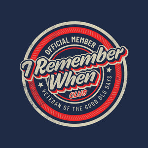 I Remember When I Remember When