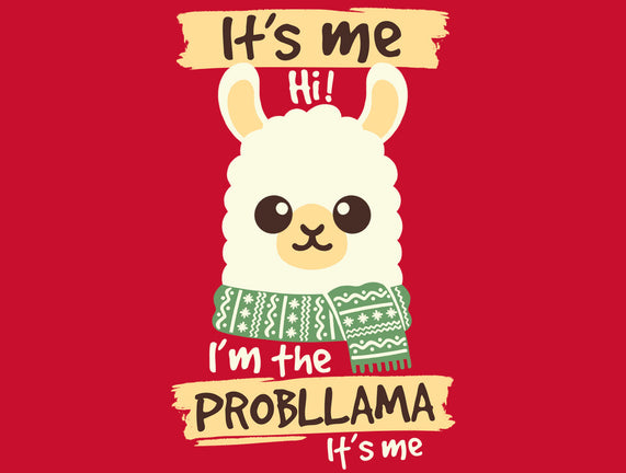 I'm The Probllama