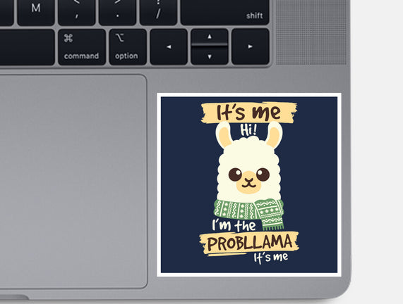 I'm The Probllama