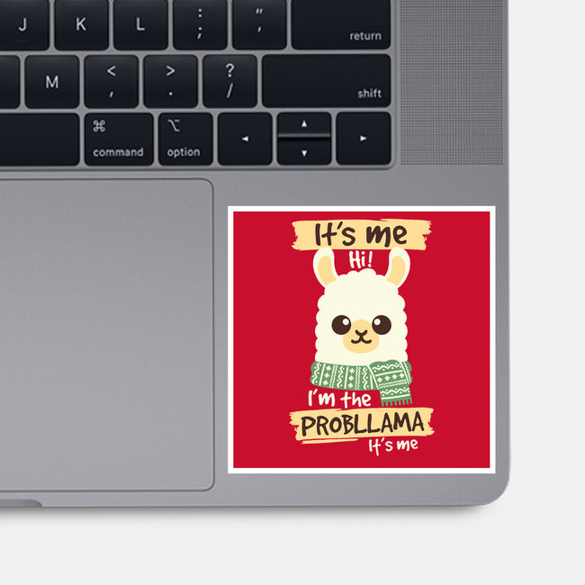 I'm The Probllama-None-Glossy-Sticker-NemiMakeit