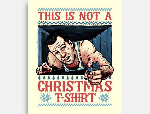 Not A Christmas Tshirt